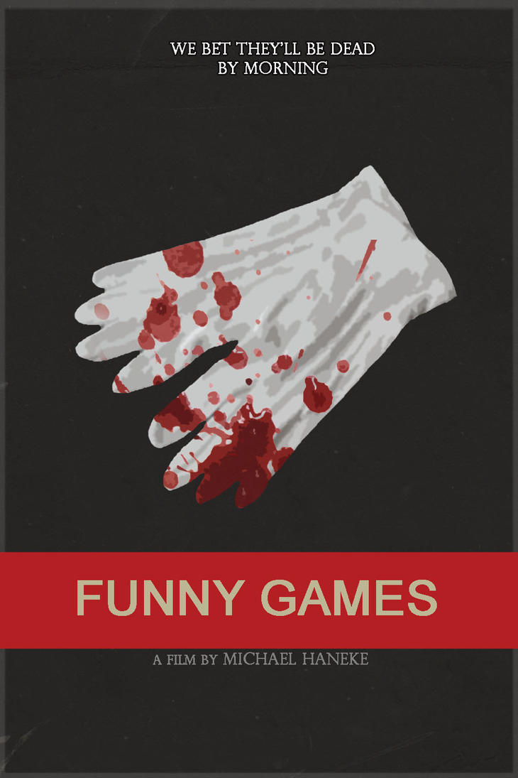 Funny Games (US) poster remake by Anzelmute