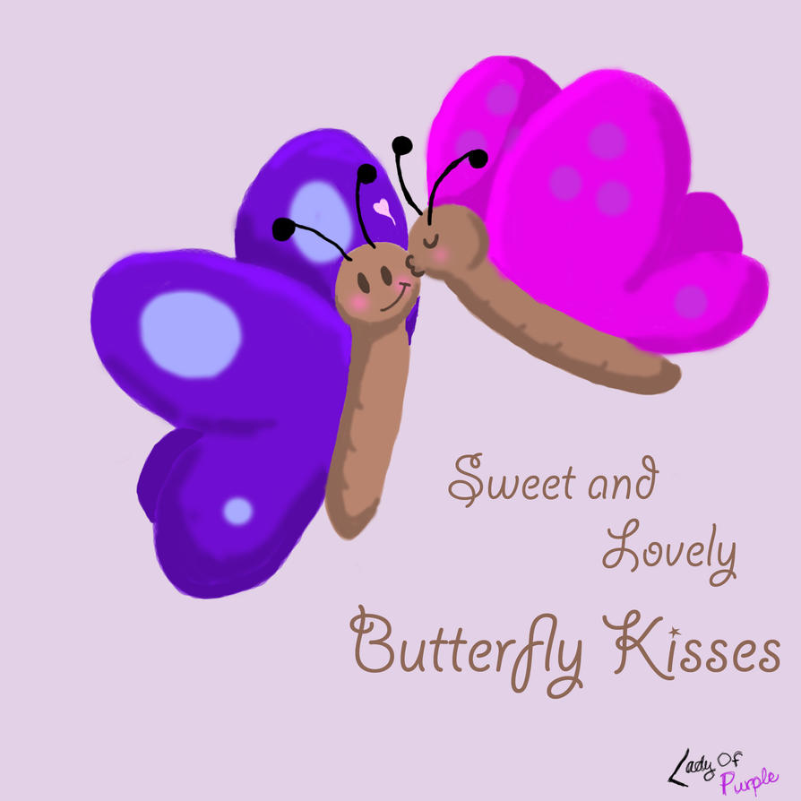 Butterfly Kisses by