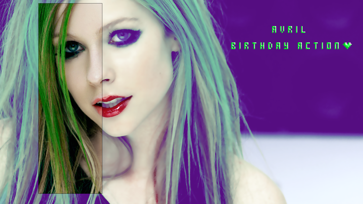 Avril Lavigne Birthday Action